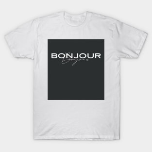 Bonjour, French, Paris T-Shirt